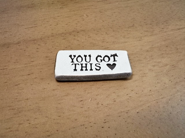 "You Got This" Cancer Support Stone (2-12) — Ever Present